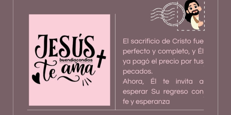El sacrificio de Cristo fue perfecto y completo, y Él ya pagó el precio por tus pecados. Ahora, Él te invita a esperar Su regreso con fe y esperanza