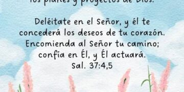 Deléitate asimismo en Jehová - Salmos 37:4-5
