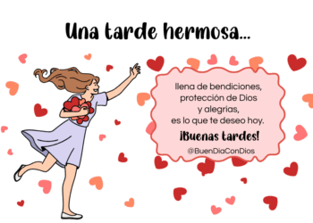 Mensaje de buenas tardes - Una tarde hermosa